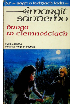 Saga o ludziach lodu Droga w ciemnościach