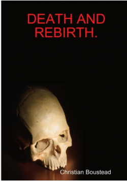 Death And Rebirth.