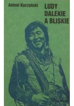 Ludy dalekie a bliskie