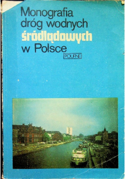 Monografia dróg wodnych śródlądowych w Polsce