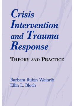 Crisis Intervention and Trauma Response