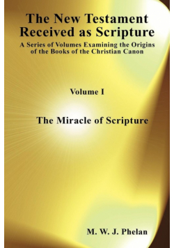 The New Testament Received as Scripture