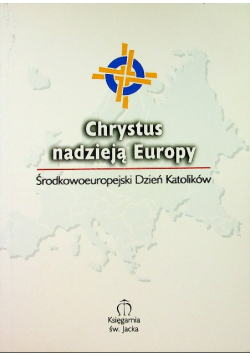 Chrystus nadzieją Europy