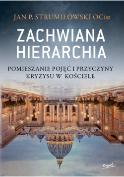 Zachwiana hierarchia
