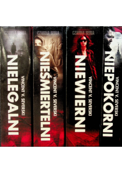 Nielegalni / Niewierni / Nieśmiertelni/ Niepokorni