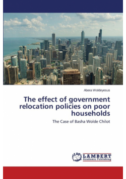The effect of government relocation policies on poor households