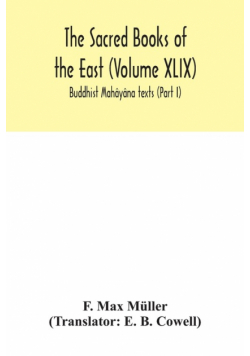 The Sacred Books of the East (Volume XLIX)