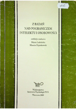 Z badań nad pograniczem intelektu i osobowości