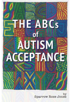 The ABCs of Autism Acceptance