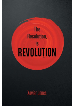 The resolution, is REVOLUTION