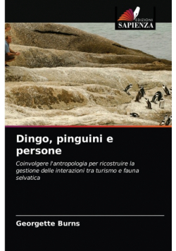 Dingo, pinguini e persone