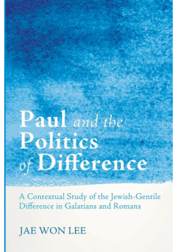 Paul and the Politics of Difference