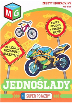 Super pojazdy - Jednoślady