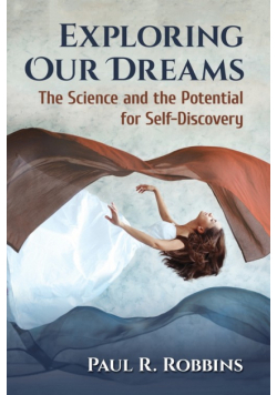 Exploring Our Dreams