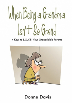 When Being a Grandma Isn't So Grand