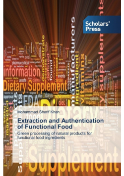 Extraction and Authentication of Functional Food
