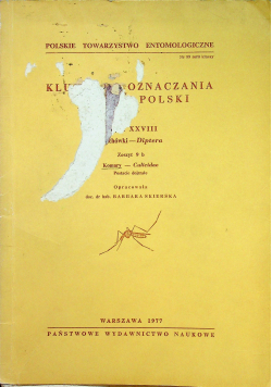 Klucze do oznaczania owadów Polski Część XXVIII Muchówki Diptera Zeszyt 9 b