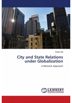 City and State Relations under Globalization