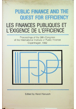 Public Finance and the Quest for Efficiency