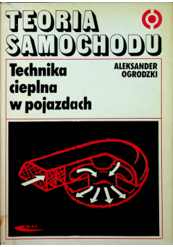 Teoria samochodu Technika cieplna w pojazdach