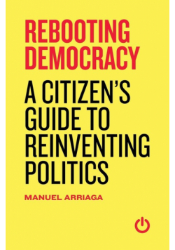 Rebooting Democracy