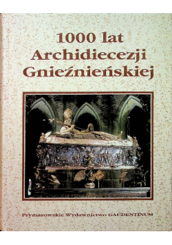 1000 lat Archidiecezji Gnieźnieńskiej