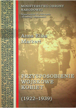 Przysposobienie wojskowe kobiet 1922 - 1939