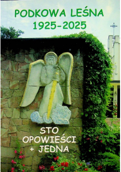 Podkowa leśna 1925 - 2025