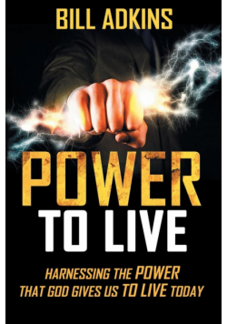 Power to Live