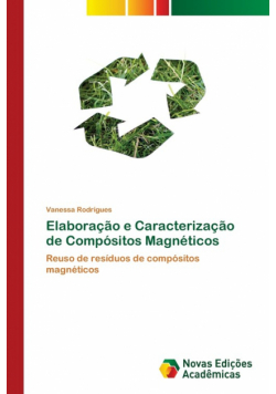 Elaboração e Caracterização de Compósitos Magnéticos