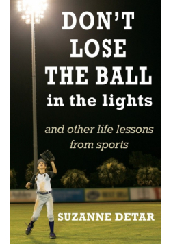Don't Lose the Ball in the Lights