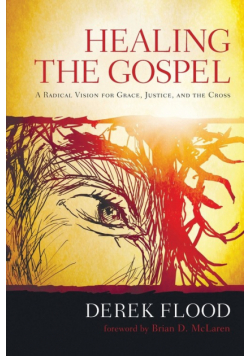 Healing the Gospel