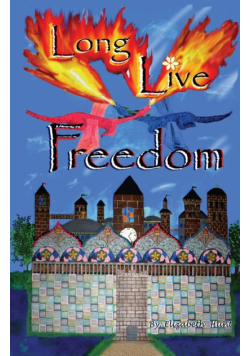 Long Live Freedom