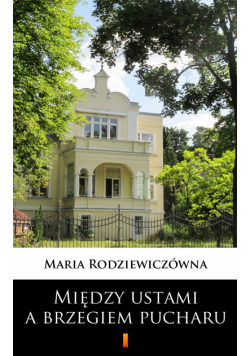 Między ustami a brzegiem pucharu