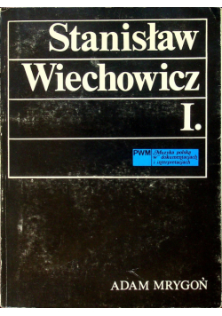 Stanisław Wiechowicz Działalność
