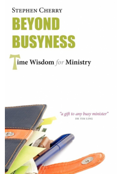 Beyond Busyness