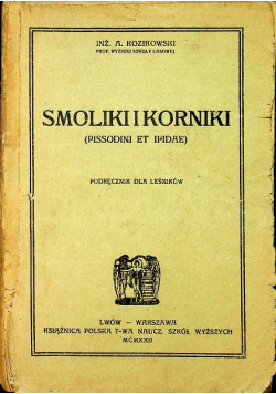 Smoliki i korniki 1922r