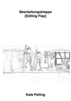 Bearbeitungsklappe [Editing Flap]