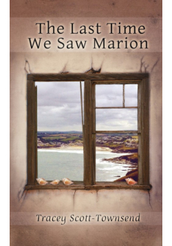 The Last Time We Saw Marion