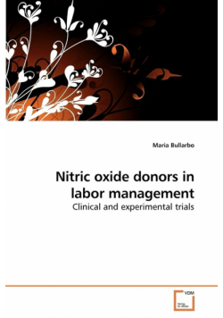 Nitric oxide donors in labor management