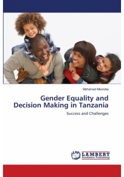 Gender Equality and Decision Making in Tanzania