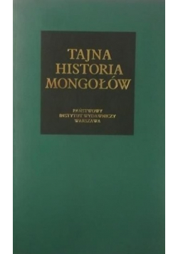 Tajna historia Mongołów anonimowa kronika