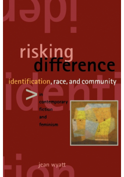 Risking Difference