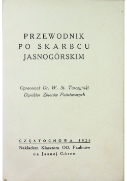 Przewodnik po skarbcu Jasnogórskim 1926 r.