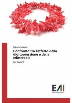 Confronto tra l'effetto della digitopressione e della crioterapia