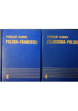 Podręczny słownik polsko - francuski francusko - polski