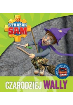 Strażak Sam. Czarodziej Wally
