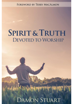Spirit & Truth