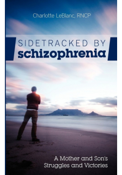 Sidetracked by Schizophrenia