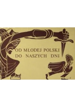 Od młodej Polski do naszych dni